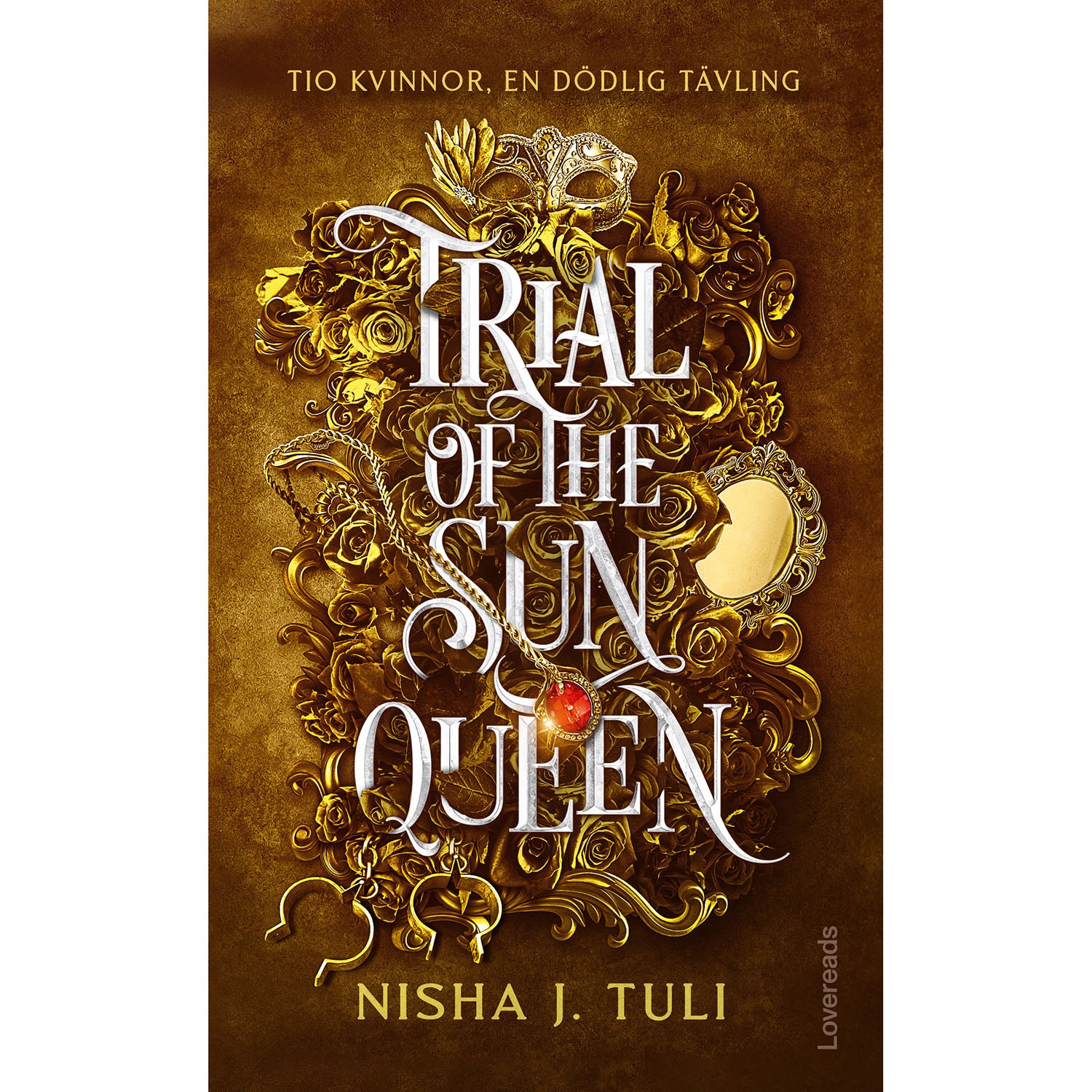 LOVEREADS Trial of the Sun Queen